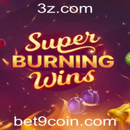 Guia Completo sobre SuperBurningWins no Bet9: Descubra o Fascínio do Jogo